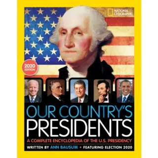 Our Country''s Presidents, 2020 Edition