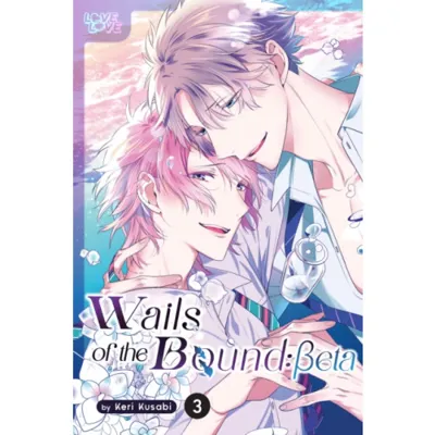 Wails of the Bound: Beta, Volume 3