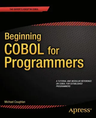 Beginning COBOL for Programmers
