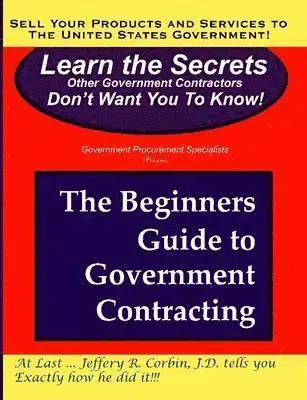 Beginners Guide to Government Contracting
