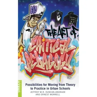 The Art of Critical Pedagogy