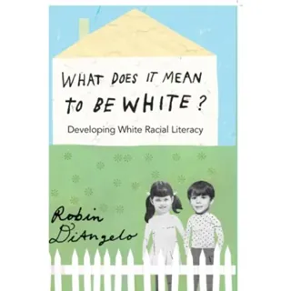 What Does It Mean to Be White?