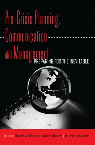 Pre-Crisis Planning, Communication, and Management