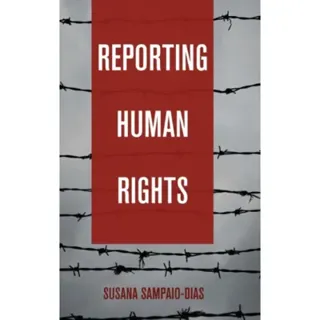 Reporting Human Rights