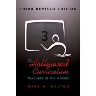 The Hollywood Curriculum