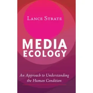 Media Ecology