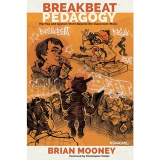 Breakbeat Pedagogy
