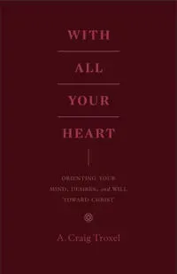 With All Your Heart