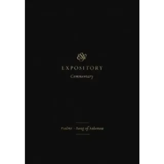 ESV Expository Commentary