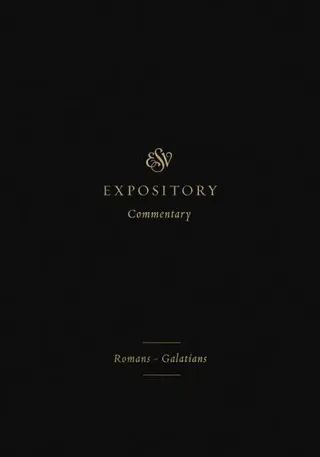 ESV Expository Commentary