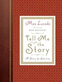 Tell Me the Story