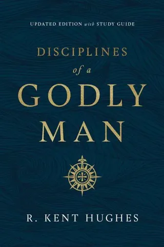 Disciplines of a Godly Man