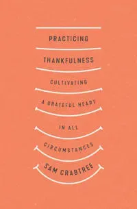 Practicing Thankfulness