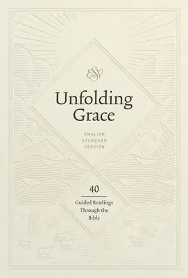 Unfolding Grace