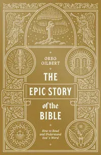 The Epic Story of the Bible