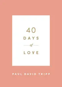 40 Days of Love