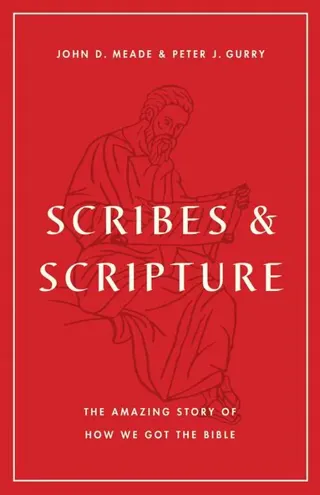 Scribes and Scripture