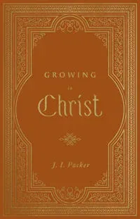 Growing in Christ