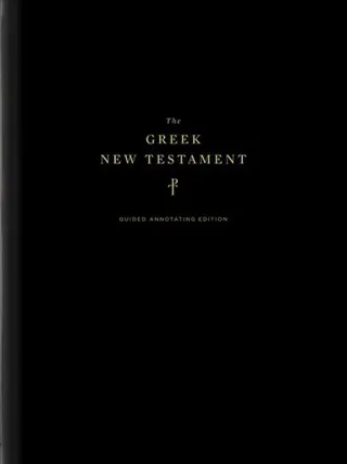 The Greek New Testament, Produced at Tyndale House, Cambridge, Guided Annotating Edition