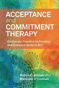 Acceptance and Commitment Therapy