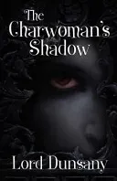 The Charwoman's Shadow