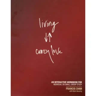Living Crazy Love