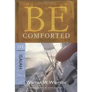 Be Comforted ( Isaiah )