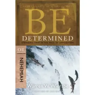 Be Determined ( Nehemiah )