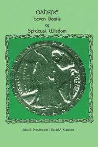 Oahspe Seven Books of Spiritual Wisdom