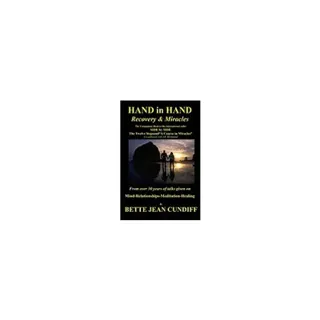 Hand in Hand - Recovery & Miracles