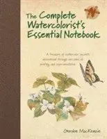 The Complete Watercolorists Essential Notebook
