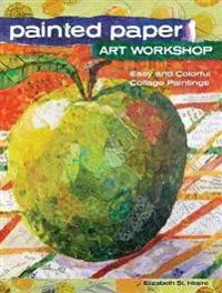 Painted paper art workshop - easy and colorful collage paintings