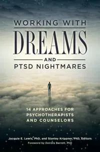 Working with Dreams and PTSD Nightmares