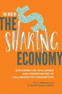 The Rise of the Sharing Economy