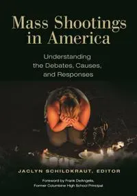Mass Shootings in America