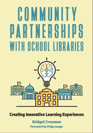 Community Partnerships with School Libraries
