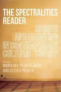 The Spectralities Reader