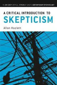 A Critical Introduction to Skepticism