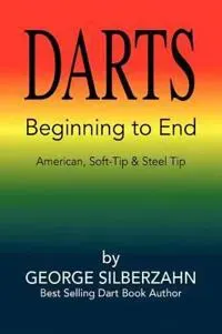 Darts Beginning to End