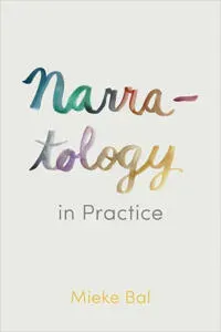 Narratology in Practice