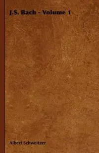J.S. Bach - Volume 1