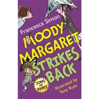 Moody Margaret Strikes Back