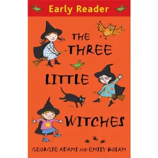 Early Reader: The Three Little Witches Storybook