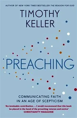 Preaching - communicating faith in an age of scepticism