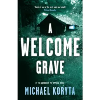 A Welcome Grave