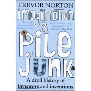 Imagination and a Pile of Junk