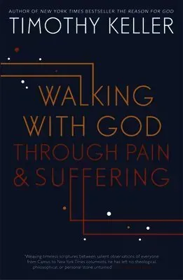 Walking with god through pain and suffering