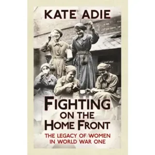 Fighting on the Home Front