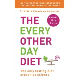 The Every Other Day Diet