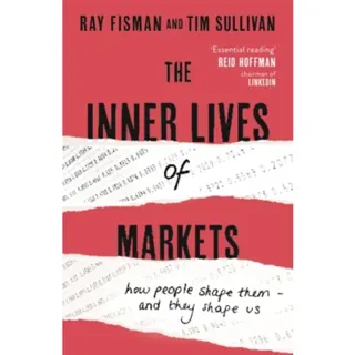 The Inner Lives of Markets